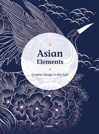 Cover image for Asian Elements: Graphic Design in the East