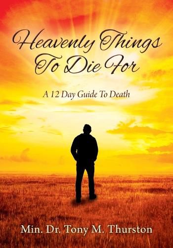 Cover image for Heavenly Things To Die For