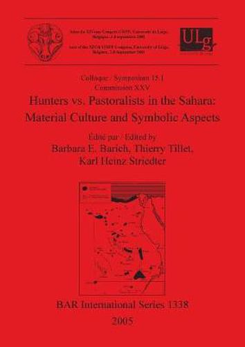 Cover image for Hunters vs. Pastoralists in the Sahara: Material Culture and Symbolic Aspects