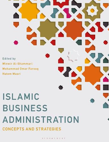 Cover image for Islamic Business Administration: Concepts and Strategies