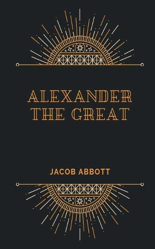 Alexander the Great