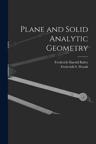 Plane and Solid Analytic Geometry