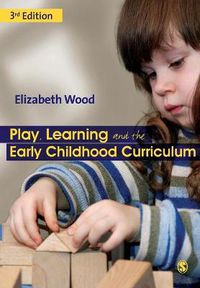 Cover image for Play, Learning and the Early Childhood Curriculum