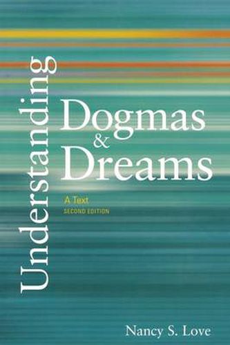 Cover image for Understanding Dogmas and Dreams: A Text