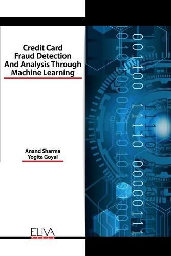 Cover image for Credit Card Fraud Detection and Analysis through Machine Learning