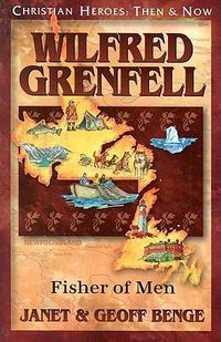 Cover image for Wilfred Grenfell: Fisher of Men