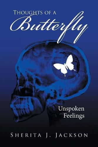 Cover image for Thoughts of a Butterfly: Unspoken Feelings