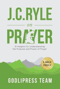 Cover image for J. C. Ryle on Prayer