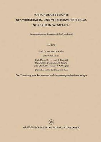 Cover image for Die Trennung Von Racematen Auf Chromatographischem Wege