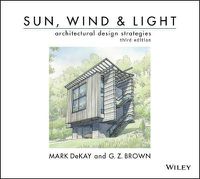 Cover image for Sun, Wind & Light - Architectural Design Strategies, 3rd Edition