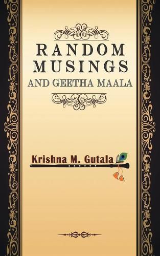 Random Musings and Geetha Maala