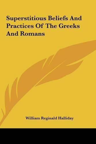 Cover image for Superstitious Beliefs and Practices of the Greeks and Romans