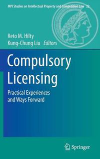 Cover image for Compulsory Licensing: Practical Experiences and Ways Forward