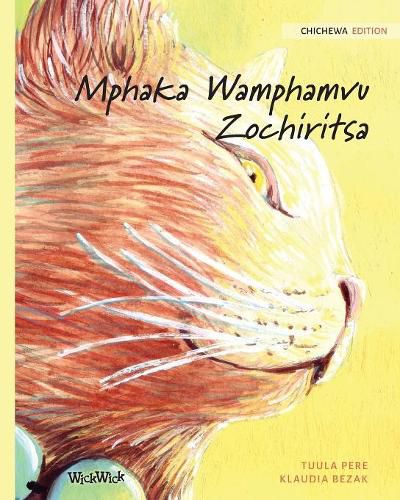 Cover image for Mphaka Wamphamvu Zochiritsa: Chicheva Edition of The Healer Cat