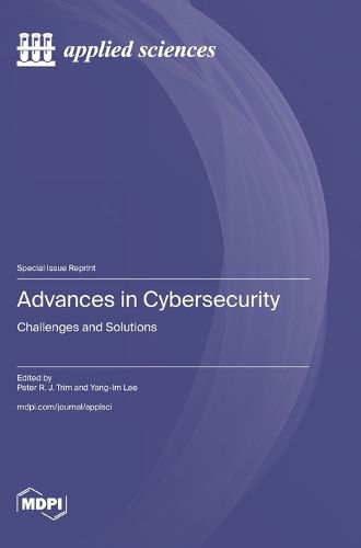 Advances in Cybersecurity