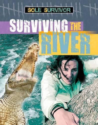 Surviving the River