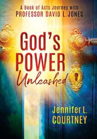 Cover image for God's Power Unleashed