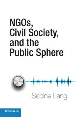 Cover image for NGOs, Civil Society, and the Public Sphere