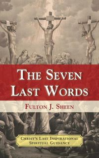 Cover image for The Seven Last Words