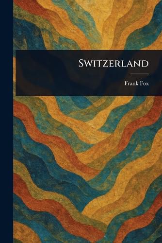 Cover image for Switzerland