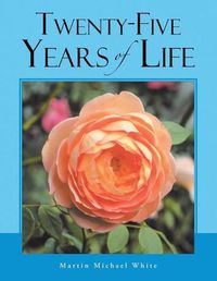 Cover image for Twenty-Five Years of Life Take 2