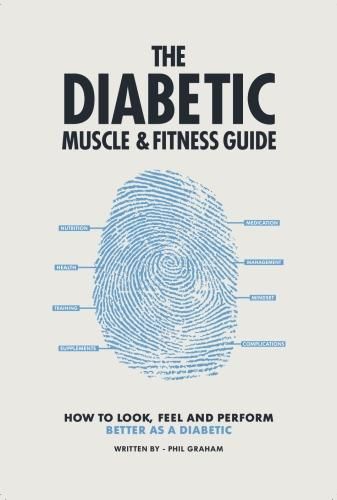 The Diabetic Muscle & Fitness Guide