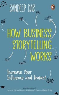 Cover image for How Business Storytelling Works