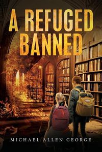 Cover image for A Refuge Banned