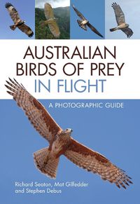 Cover image for Australian Birds of Prey in Flight