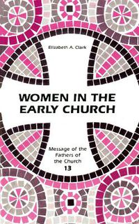 Cover image for Women in the Early Church