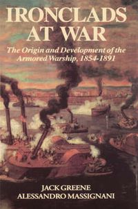 Cover image for Ironclads at War, 1854-98