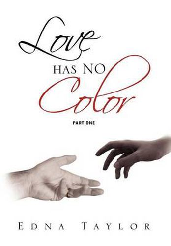 Cover image for Love Has No Color Part One: Part One