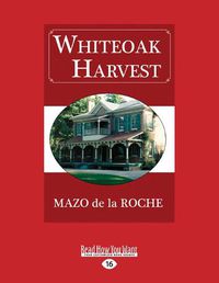 Cover image for Whiteoak Harvest