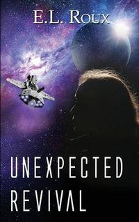 Cover image for Unexpected Revival