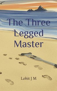 Cover image for The Three Legged Master