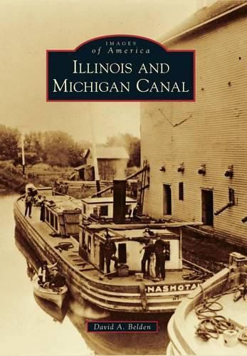 Cover image for Illinois and Michigan Canal