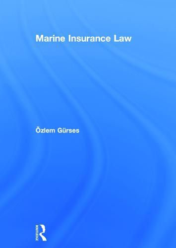 Cover image for Marine Insurance Law