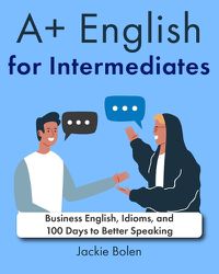 Cover image for A+ English for Intermediates