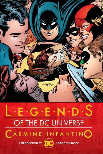 Cover image for Legends of the DC Universe: Carmine Infantino: HC - Hardcover