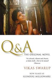 Cover image for Q &  A: The International Bestseller Filmed as Slumdog Millionaire