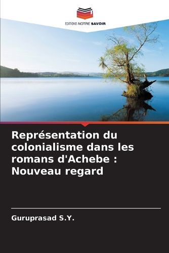 Cover image for Representation du colonialisme dans les romans d'Achebe