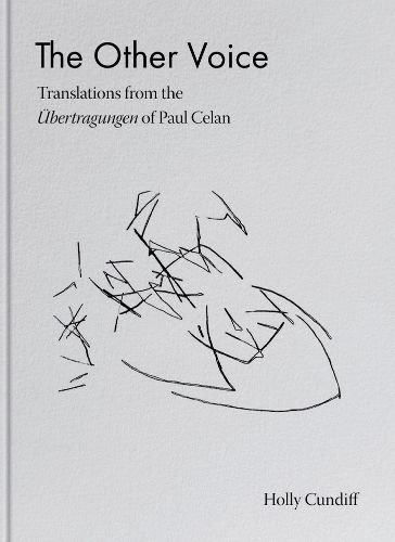 Cover image for The Other Voice: Translations from the UEbertragungen of Paul Celan