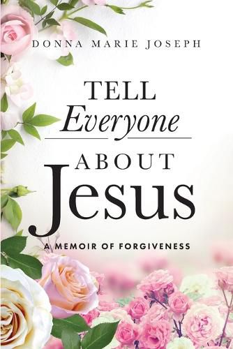 Cover image for Tell Everyone About Jesus