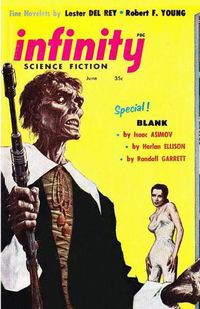 Cover image for Infinity Science Fiction, June 1957