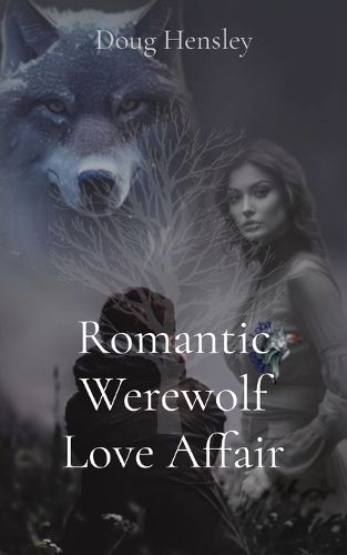 Cover image for Romantic Werewolf Love Affair