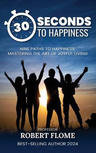 Cover image for 30 Seconds To Happiness