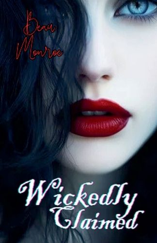 Cover image for Wickedly Claimed