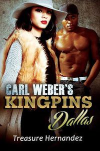 Cover image for Carl Weber's Kingpins: Dallas