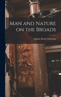 Cover image for Man and Nature on the Broads