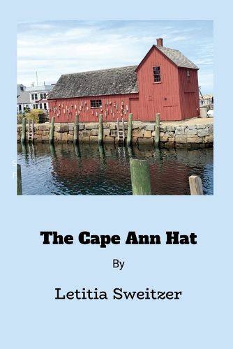 Cover image for The Cape Ann Hat